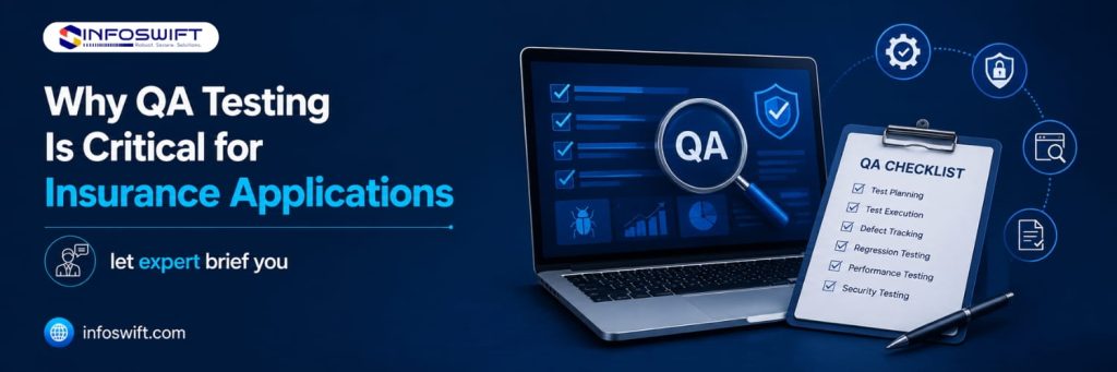 insurance software qa software testing solutions and services - infoswift