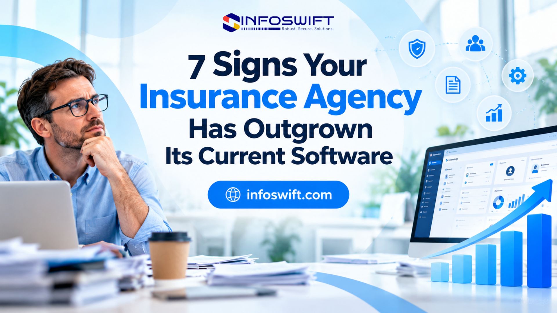 7 Signs Your Insurance Agency Has Outgrown Its Current Software